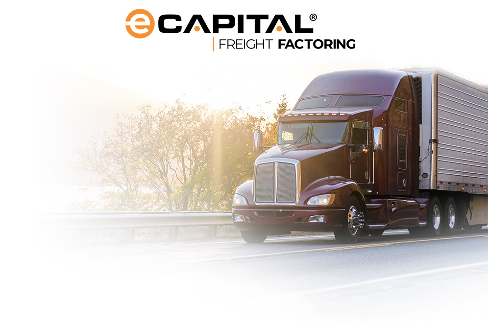 Factor Your Truck Loads With ECapital Freight Factoring